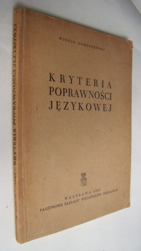 Zdjęcie oferty: Kryteria poprawności językowej - W. Doroszewski