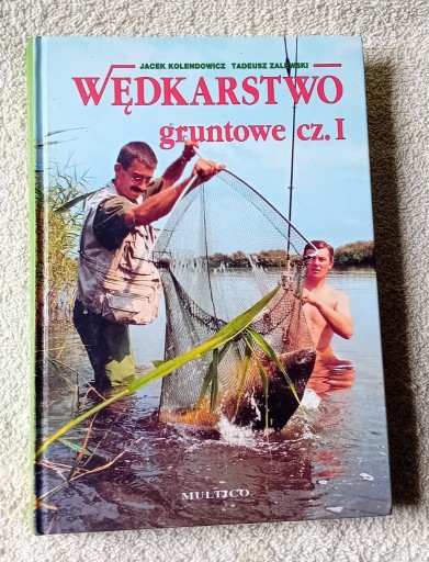 Zdjęcie oferty: j.Kolendowicz,T.Zalewski. Wędkarstwo gruntowe cz.I