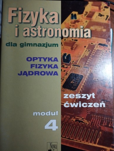 Zdjęcie oferty: Fizyka i astronomia dla gimnazjum. Zesz. ćw.
