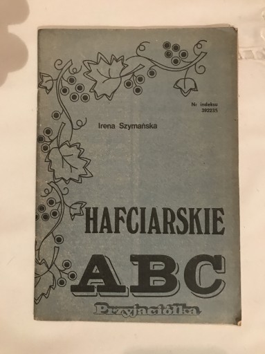 Zdjęcie oferty: Hafciarskie ABC Szymańska 