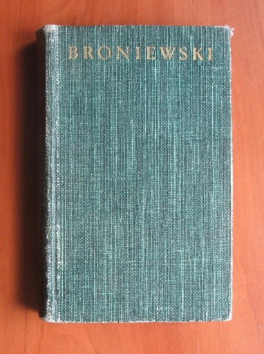 Zdjęcie oferty: BRONIEWSKI - Wiersze i Poematy