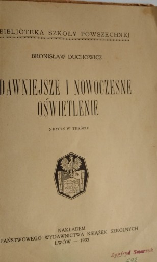 Zdjęcie oferty: Dawniejsze i nowoczesne oświetlenie 1933 rok