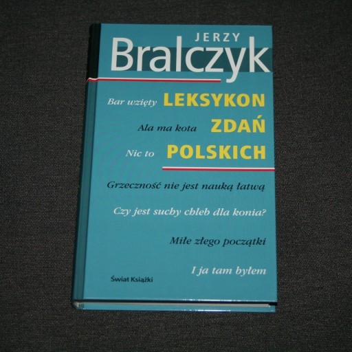 Zdjęcie oferty: Leksykon zdań polskich - Jerzy Bralczyk