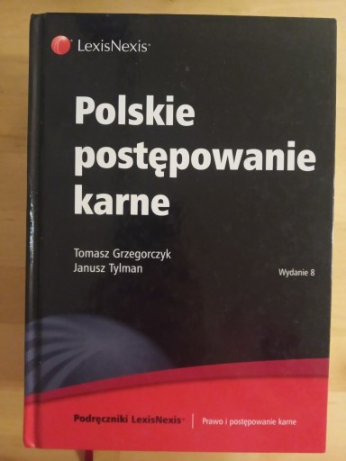 Zdjęcie oferty: Polskie postępowanie karne Grzegorczyk Tylman