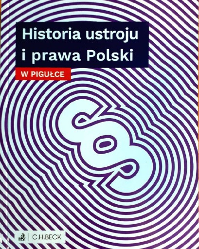 Zdjęcie oferty: Historia ustroju i prawa Polski w pigułge