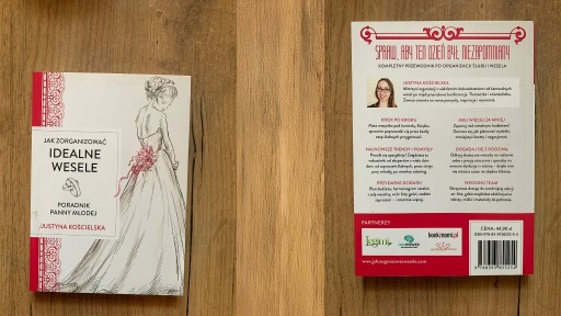 Zdjęcie oferty: Jak zorganizować idealne wesele – Justyna Kościelska | NOWA