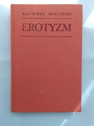Zdjęcie oferty: Erotyzm - Kazimierz Imieliński