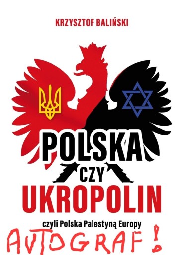 Zdjęcie oferty: UkroPolin Polska Palestyną Baliński Autograf !