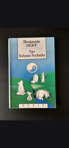 Zdjęcie oferty: Tao Kubusia Puchatka - Benjamin Hoff