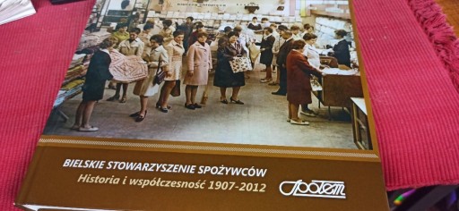 Zdjęcie oferty: BIELSKIE STOWARZYSZENIE SPOŻYWCÓW HISTORIA SPOŁEM