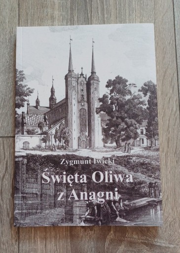 Zdjęcie oferty: Święta Oliwa z Anagni, Zygmunt Iwnicki