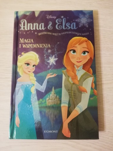 Zdjęcie oferty: Anna i Elsa  Magia i Wspomnienia