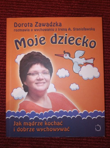 Zdjęcie oferty: D. Zawadzka Moje dziecko