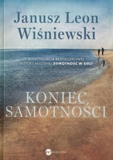 Zdjęcie oferty: Koniec samotności Janusz Leon Wiśniewski