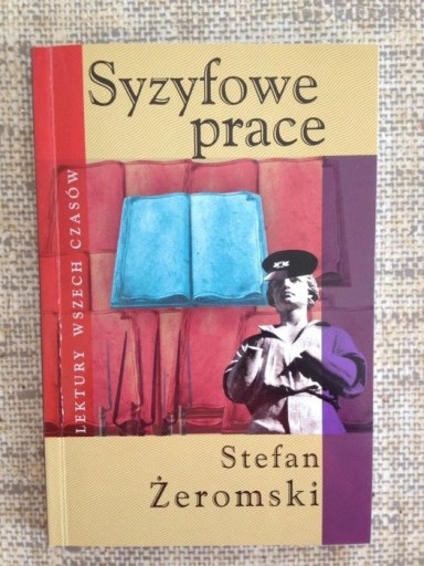Zdjęcie oferty: Książka Syzyfowe prace Stefan Żeromski lektura