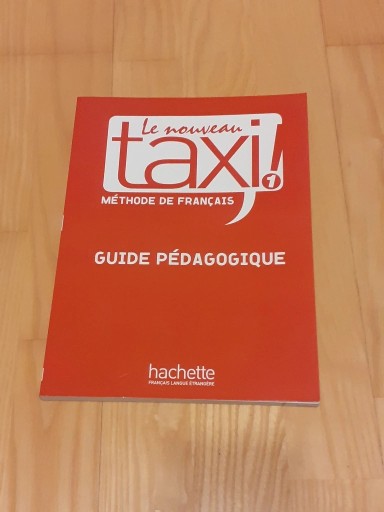 Zdjęcie oferty: Le nouveau taxi 1 Guide pedagogique NOWA