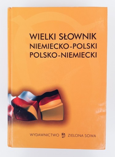 Zdjęcie oferty: Wielki słownik niem.-pol. pol.-niem., Zielona Sowa