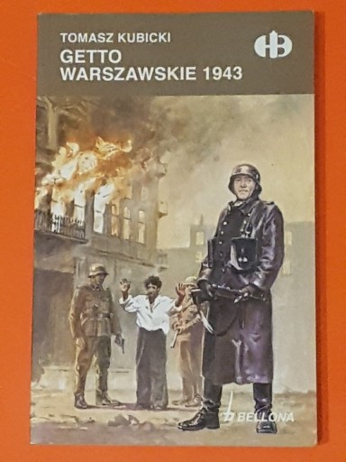 Zdjęcie oferty: GETTO WARSZAWSKIE 1943 - historyczne bitwy HB