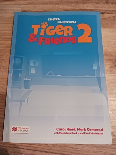 Zdjęcie oferty: TIGER&FRIENDS 2 KSIĄŻKA PODRĘCZNIK NAUCZYCIELA