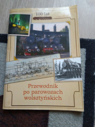 Zdjęcie oferty: Przewodnik po parowozach wolsztyńskich