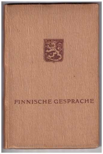 Zdjęcie oferty: Finnische Gesprache, Vrjo von Gronhagen, 1941