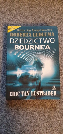 Zdjęcie oferty: DZIEDZICTWO BOURNE'A Eric Van Lustbader 