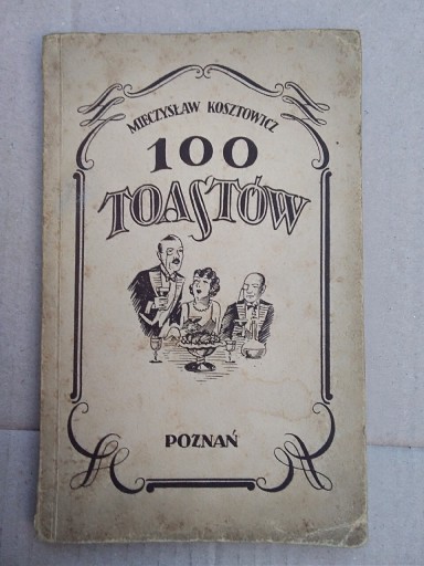 Zdjęcie oferty: Stara książka poradnik 100 Toastów 