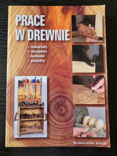 Zdjęcie oferty: Prace w drewnie książka