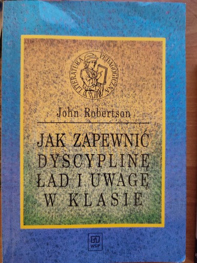 Zdjęcie oferty: Robertson Jak zapewnić dyscyplinę ład i uwagę w 