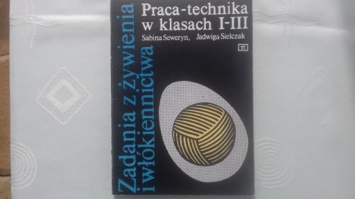 Zdjęcie oferty: S. Seweryn, ZADANIA Z ŻYWIENIA I WŁÓKIENNICTWA