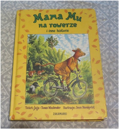 Zdjęcie oferty: Mama Mu  na rowerze i inne historie
