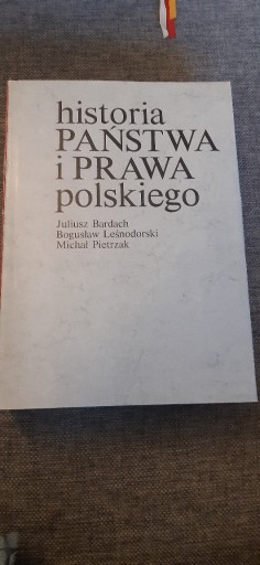 Zdjęcie oferty: Historia państwa i prawa polskiego. Wydanie IV.