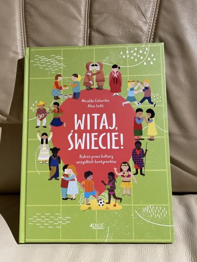 Zdjęcie oferty: Witaj, świecie! Alice Lotti, Miralda Colombo