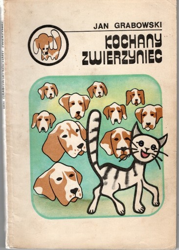 Zdjęcie oferty: Kochany zwierzyniec Jan Grabowski