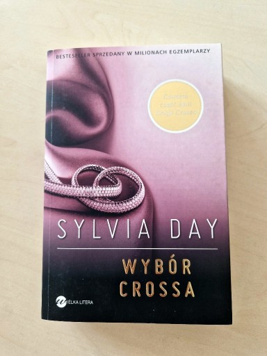 Zdjęcie oferty: Sylvia Day - Wybór Crossa