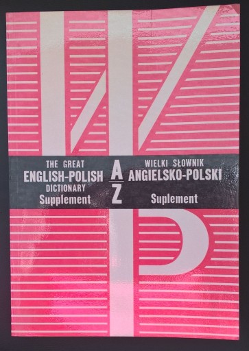 Zdjęcie oferty: Wielki słownik angielsko- polski SUPLEMENT