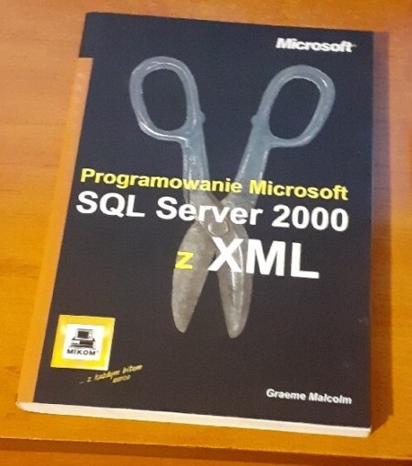 Zdjęcie oferty: Programowanie SQL Server 2000 z XML 