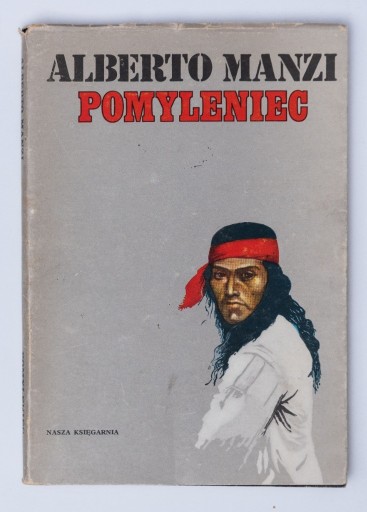 Zdjęcie oferty: Pomyleniec - Alberto Manzi