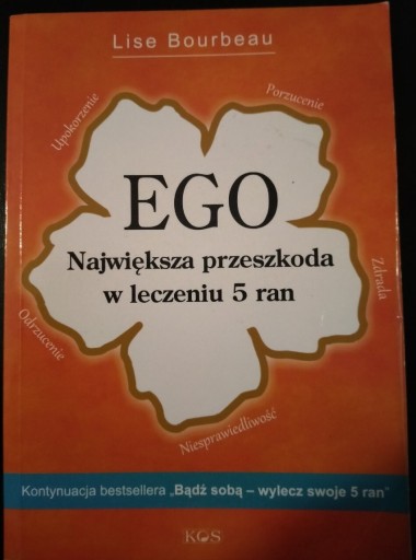 Zdjęcie oferty: Ego. Największa przeszkoda w leczeniu 5 ran. 