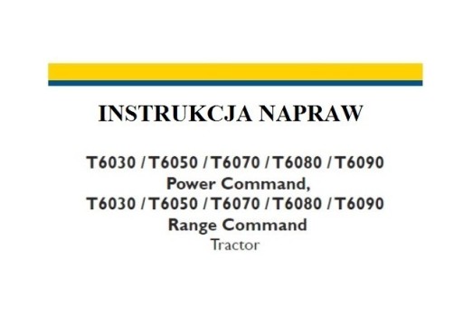 Zdjęcie oferty: Instrukcja Napraw New Holland T 6070, T 6080, PL