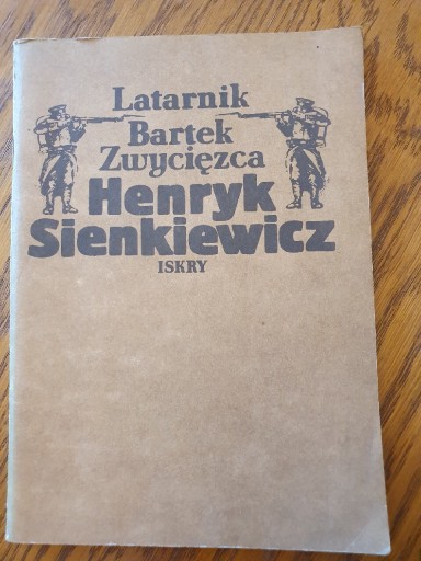 Zdjęcie oferty: Latarnik Bartek Zwycięstwa Henryk Sienkiewicz