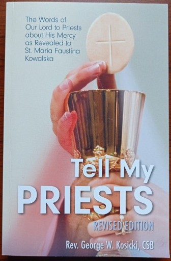 Zdjęcie oferty: Tell my priests - George W. Kosicki CSB