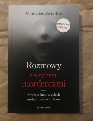 Zdjęcie oferty: Rozmowy z seryjny mordercami Berry- Dee