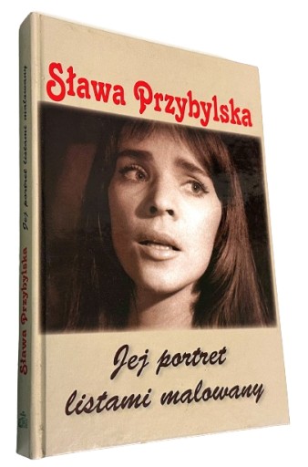 Zdjęcie oferty: Jej portret listami malowany Sława Przybylska
