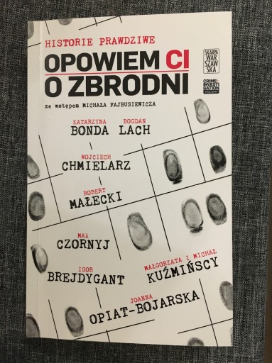 Zdjęcie oferty: Opowiem Ci o zbrodni 