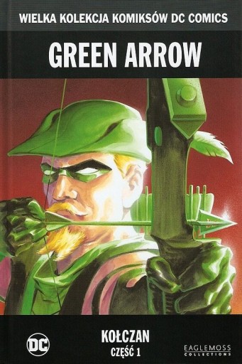 Zdjęcie oferty: Green Arrow - Kołczan - 2 tomy