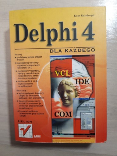 Zdjęcie oferty: Delphi 4 dla każdego Kenth Reisdorph [F]