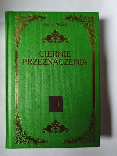 Zdjęcie oferty: Ciernie Przeznaczenia " Henry Mass BDB