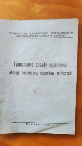 Zdjęcie oferty: Instrukcja "Obsługa ciągników rolniczych" 1968