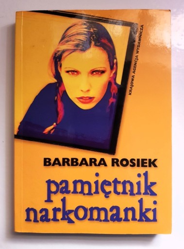Zdjęcie oferty: Pamiętnik narkomanki - Barbara Rosiek